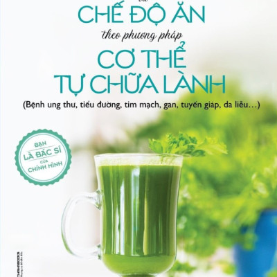 Sách - Combo Nước ép trị liệu + Ăn chay healthy không lo thiếu chất