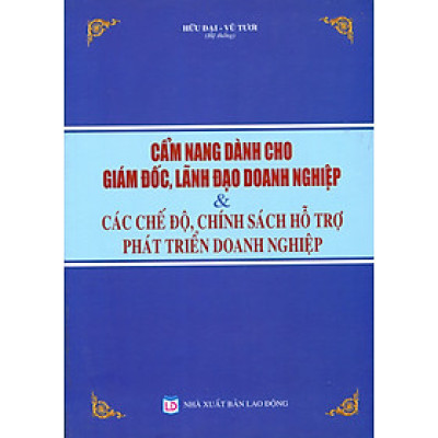 Cẩm Nang Dành Cho Giám Đốc Doanh Nghiệp Năm 2017