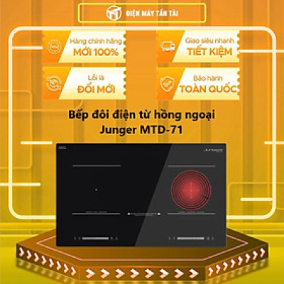 Bếp đôi điện từ hồng ngoại Junger MTD-71 | Công suất 3100W - INVENTER | Bảo hành 36 tháng hàng chính hãng