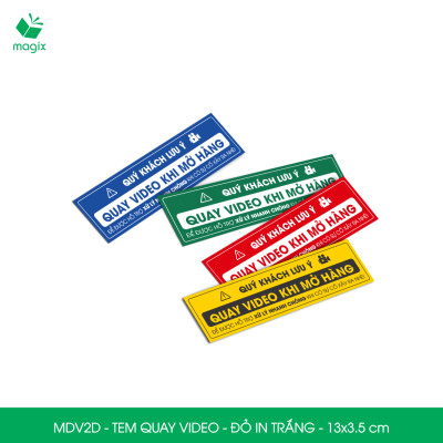 100 Tem chú ý quay video trước khi mở hàng, decal dán hộp - 13x3,5 cm - Đỏ in trắng - MDV2D