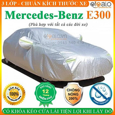 Bạt Phủ Ô Tô Mercedes Benz E300 Cao Cấp 3 Lớp Chống Nắng Nóng Chống Nước Chống xước