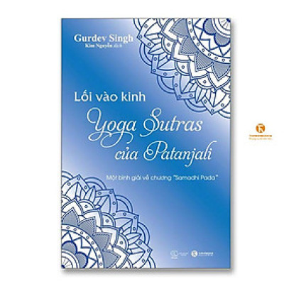 Lối vào Kinh Yoga Sutras của Patanjali - Thái Hà Books