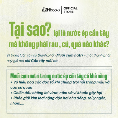 Sách Cơ thể tự chữa lành Nước ép cần tây, Phương thức phục hồi sức khỏe diệu kỳ, 2H Books