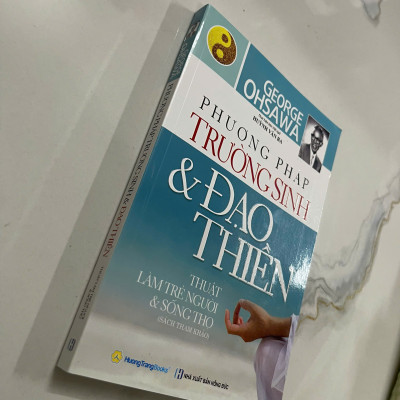 Phương Pháp Trường Sinh Và Đạo Thiền (Tái Bản)
