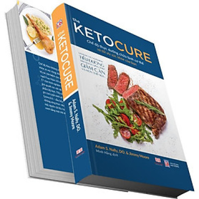Sách The Keto Cure, Thực dưỡng đúng cách để có một cơ thể khỏe và đẹp