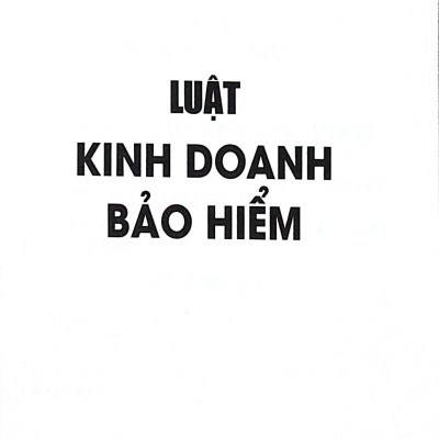 Luật Kinh doanh bảo hiểm