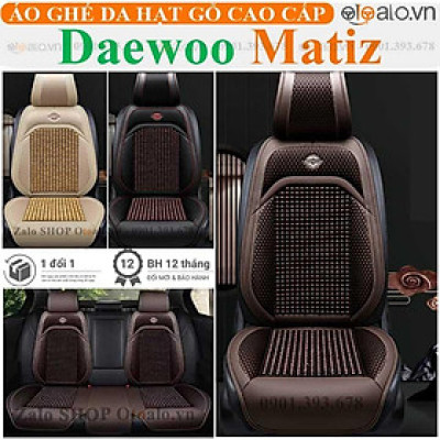 Áo trùm lót bọc ghế da xe ô tô Daewoo Matiz da hạt gỗ tự nhiên CAO CẤP