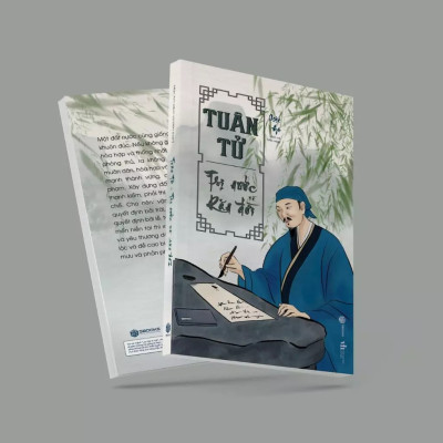 Tuân Tử - Trị Nước Và Răn Đời (SB)