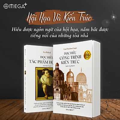 Combo Đọc Hiểu Tác Phẩm Hội Họa + Đọc Hiểu Công Trình Kiến Trúc
