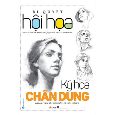  Bí Quyết Hội Họa - Ký Họa Chân Dung