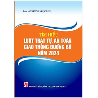 Tim hiểu Luật trật tự, an toàn giao thông đường bộ năm 2025