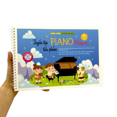 Tuyển Tập Tiểu Phẩm Piano Măng Non - Phần 1 (Tái Bản)