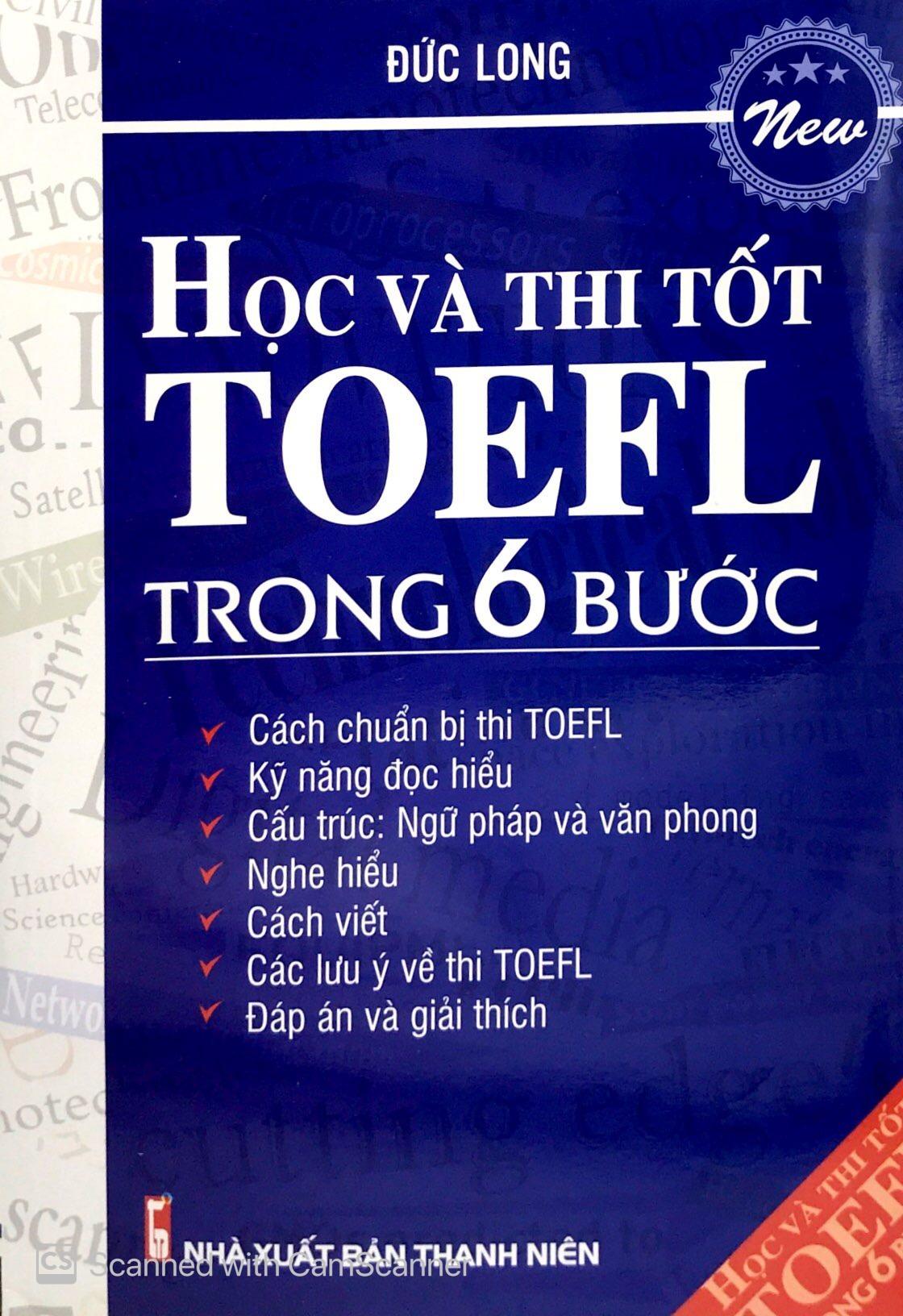 Học Và Thi Tốt TOEFL Trong 6 Bước