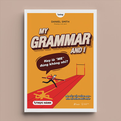My Grammar And I (Thực Hành) - Bản Quyền