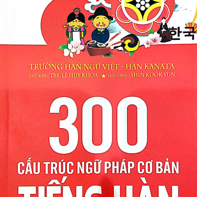 300 Cấu Trúc Ngữ Pháp Cơ Bản Tiếng Hàn