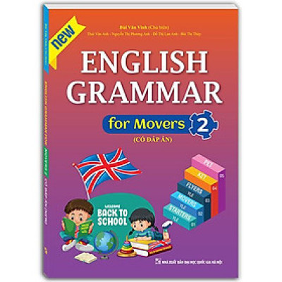 English Grammar For Movers 2 (Có Đáp Án)