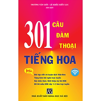 301 Câu Đàm Thoại Tiếng Hoa Tập 1 - Khổ Lớn - Tặng Kèm Khoá Thi Thử HSK Cấp 1-2 Trực Tuyến Trên Trang Web