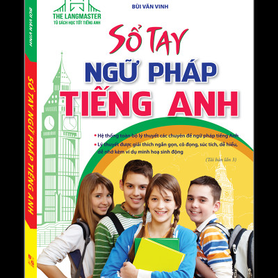 Sổ Tay Ngữ Pháp Tiếng Anh (Tái Bản 2023)