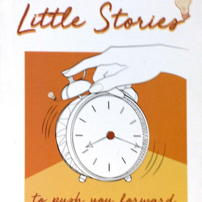 Little Stories - To Push You Forward