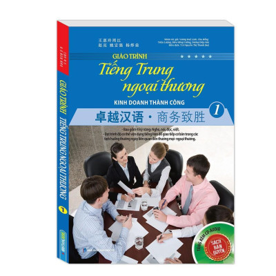 Sách - Giáo Trình Tiếng Trung Ngoại Thương Kinh Doanh Thành Công - Combo 3 Tập - Minh Thắng