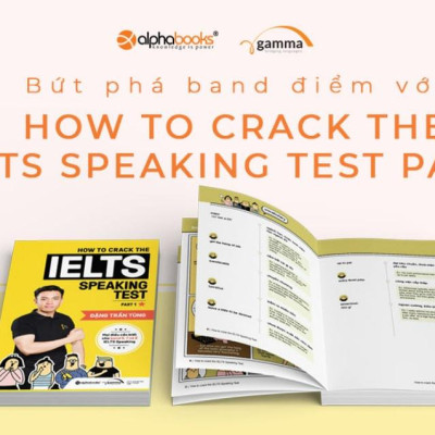 SáchCombo How To Crack The IELTS Writing Test Vol.1 + How To Crack The IELTS Speaking Test - Part 1 - Alphabooks
