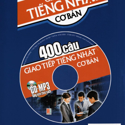 400 Câu Giao Tiếp Tiếng Nhật Cơ Bản (Kèm CD)
