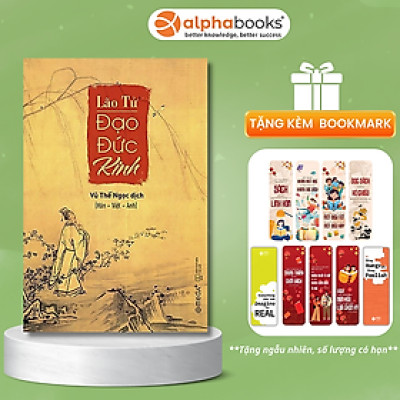 ĐẠO ĐỨC KINH - Lão Tử - Vũ Thế Ngọc dịch - (bìa mềm)