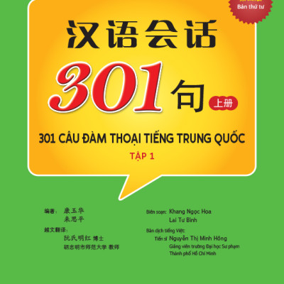 301 câu đàm thoại tiếng Trung Quốc - tập 1 (bao gồm sách và đĩa MP3) - MT228