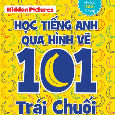 Highlight - Học Tiếng Anh Qua Hình Vẽ - 101 Trái Chuối