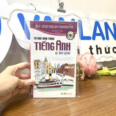 Tự Học Đàm Thoại Tiếng Anh - Du Lịch (Tái Bản)