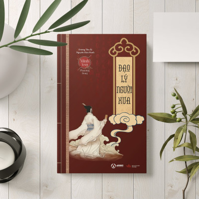 ĐẠO LÝ CỦA NGƯỜI XƯA - DƯƠNG THU ÁI - Nguyễn KIM HANH