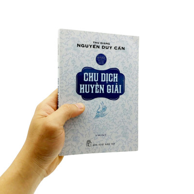 Chu Dịch Huyền Giải (Tái Bản 2021)