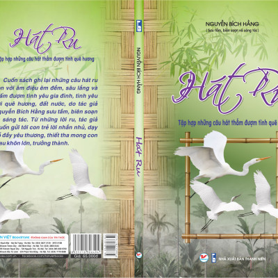 Hát ru – Tập hợp những câu hát thấm đượm tình quê hương