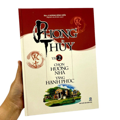Phong Thủy Chọn Hướng Nhà Tăng Hạnh Phúc (Trọn Bộ 2 Tập)
