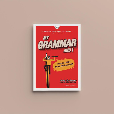 My Grammar And I - Lý Thuyết