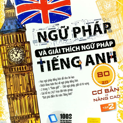 Ngữ Pháp Và Giải Thích Ngữ Pháp Tiếng Anh Cơ Bản Và Nâng Cao (Tập 2)