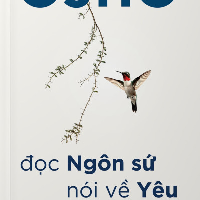 Đọc Ngôn Sứ, nói về Yêu - OSHO