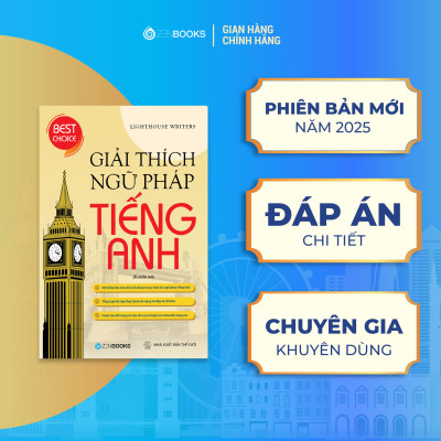 Giải Thích Ngữ Pháp Tiếng Anh (Ấn Phẩm Mới)