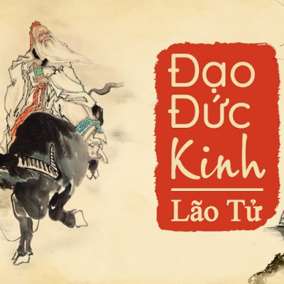 Trạm Đọc Official | Lão Tử Đạo Đức Kinh