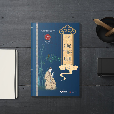 COMBO - CỔ HỌC TINH HOA + TRÍ TUỆ của NGƯỜI XƯA - Minh Triết Phương Đông