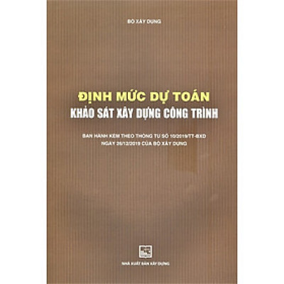 Định Mức Dự Toán Khảo Sát Xây Dựng Công Trình