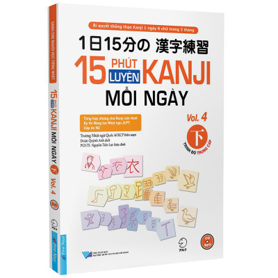 15 Phút Luyện Kanji Mỗi Ngày - Vol.4 (Tặng Kèm CD)