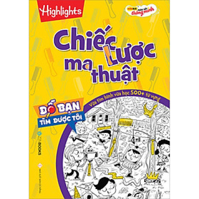 Đố Bạn Tìm Được Tôi – Chiếc Lược Ma Thuật