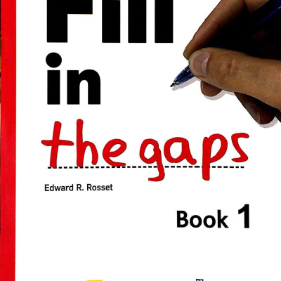 Fill In The Gaps - Book 1 (Không CD)