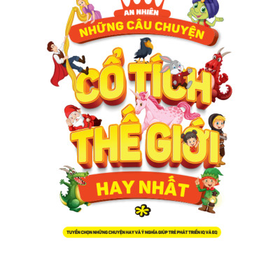 Sách - Những Câu Chuyện Cổ Tích Thế Giới Hay Nhất - Tập 1 (VT)