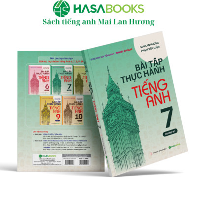 Bài Tập Thực Hành Tiếng Anh 7 Global Success (Có Đáp Án) - Mai Lan Hương