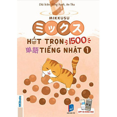 Mikkusu - Hút Trọn 1500 Tiếng Nhật - Tập 1
