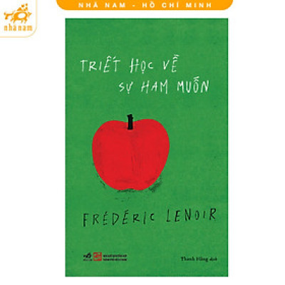 Sách -Triết học về sự ham muốn (Nhã Nam HCM)