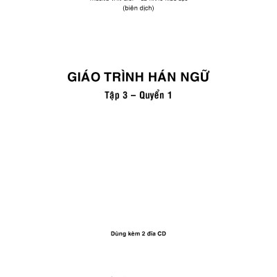 Giáo Trình Hán Ngữ (Tập 3 Quyển 1)