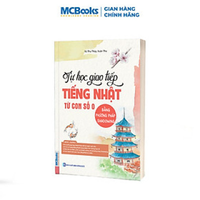 Tự học giao tiếp tiếng Nhật từ con số 0 bằng phương pháp shadowing